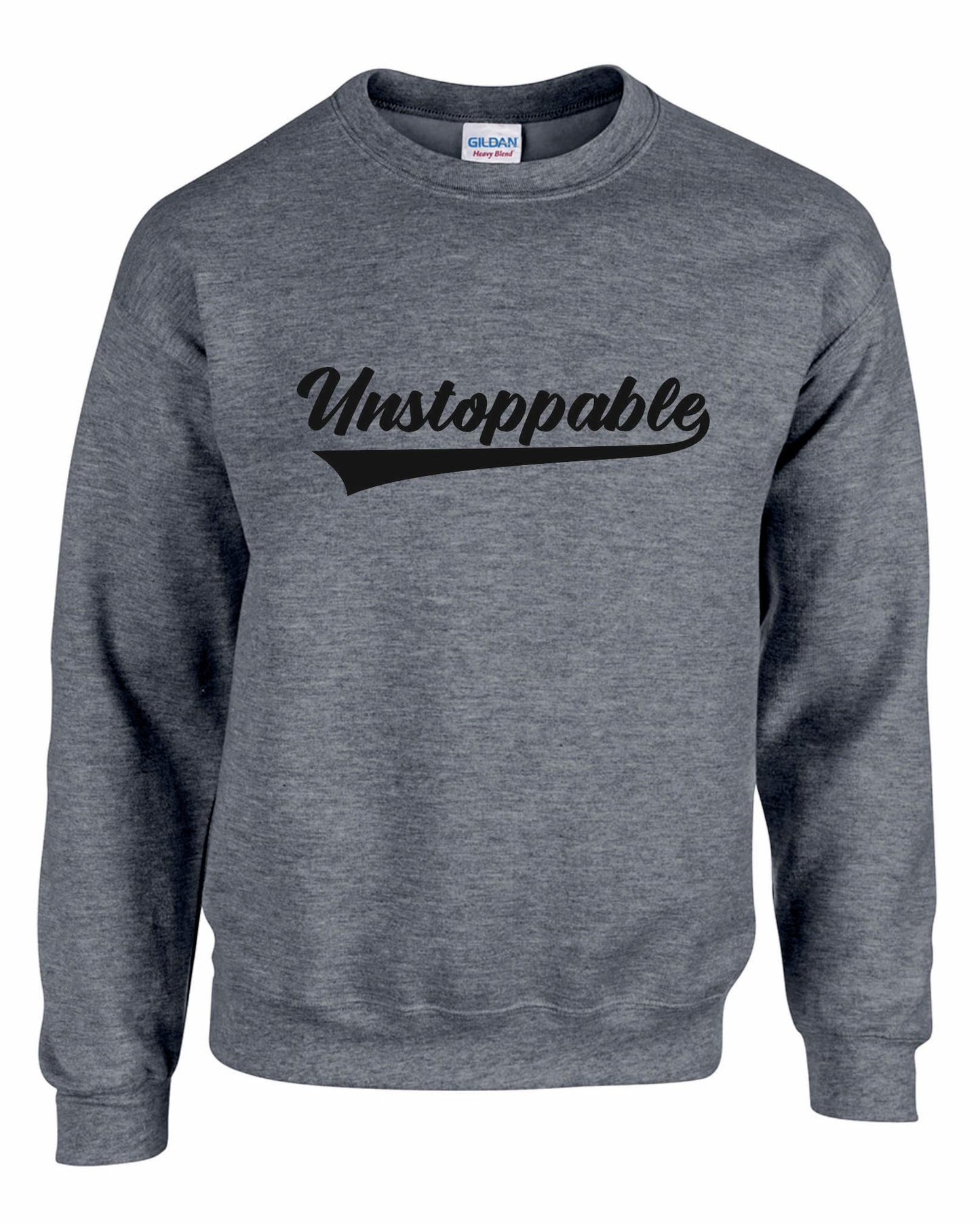 Unstoppable Unisex Sweatshirt