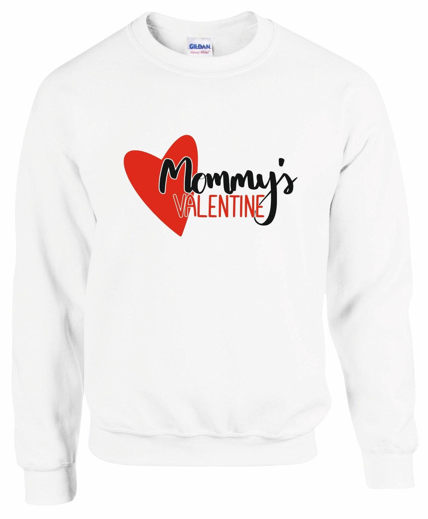 Mommy's Valentine Sweatshirt