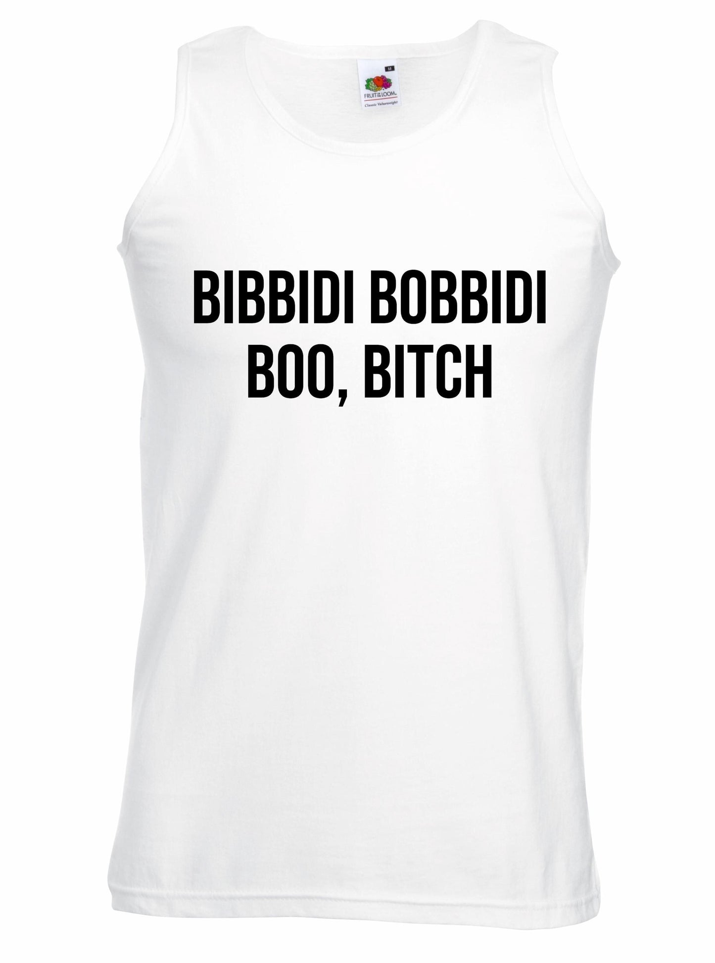 Bibbidi Bobbidi Boo Bitch Unisex Vest