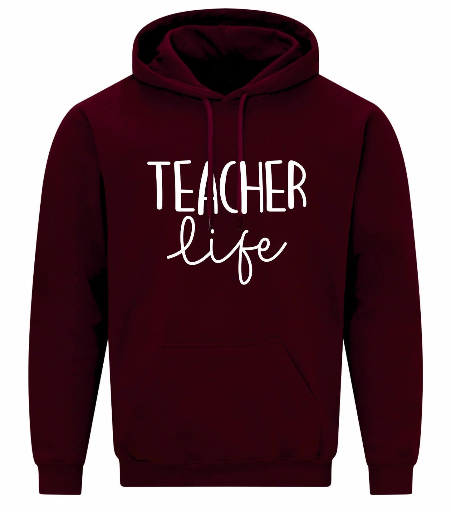Teacher Life Unisex Hoodie