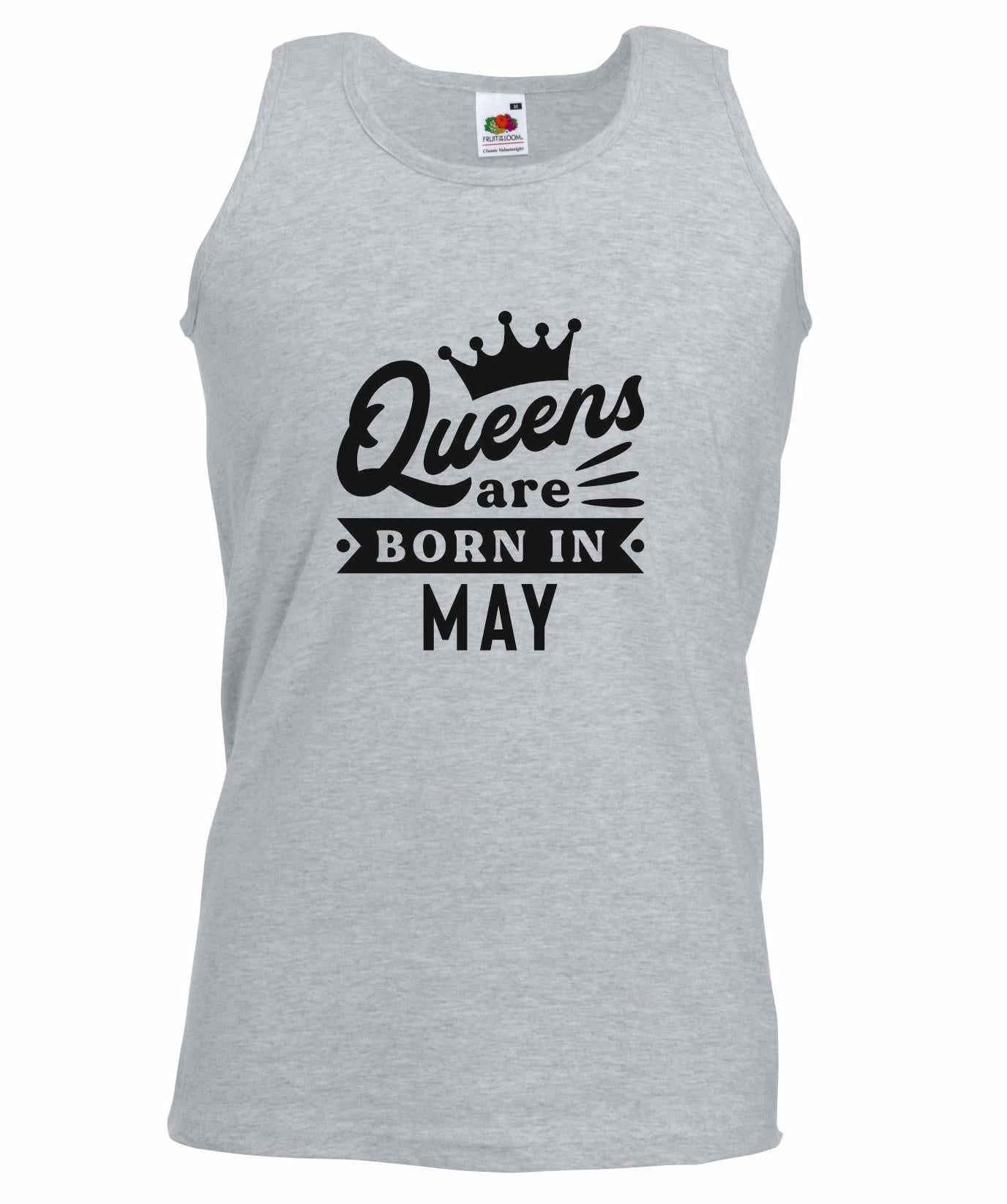 Queens Are Born In May Vest