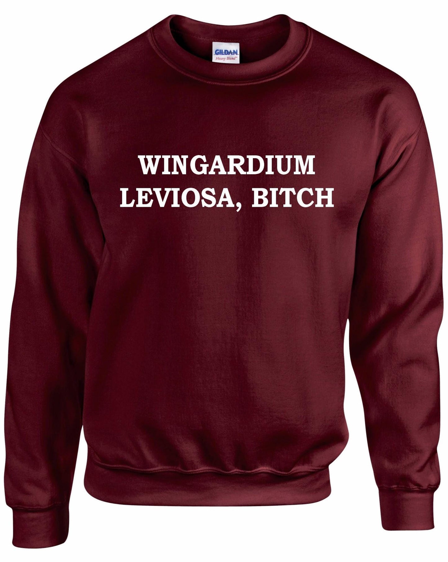 Wingardium Leviosa Bitch Unisex Sweatshirt