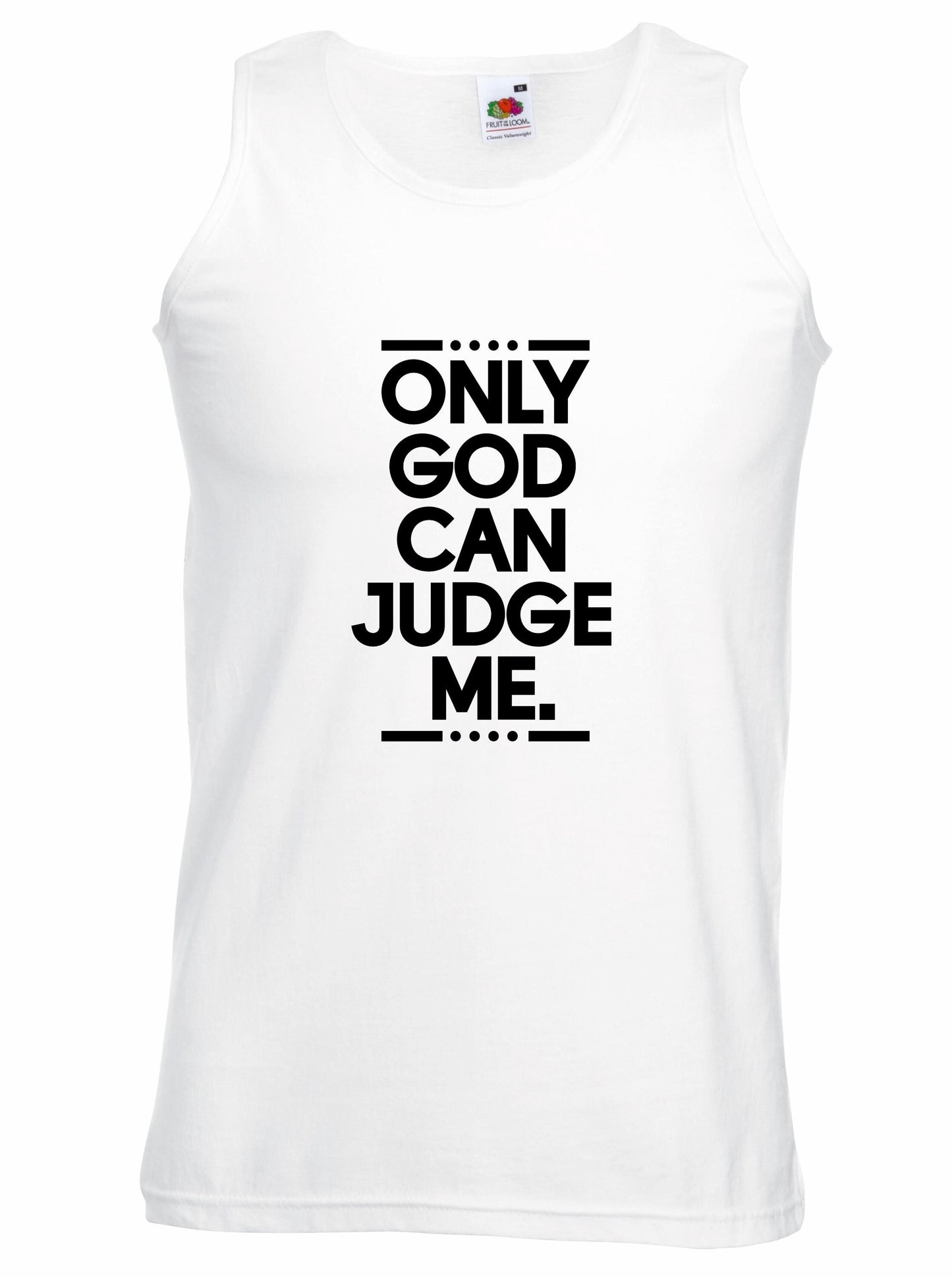 Only God Can Judge Me Unisex Vest