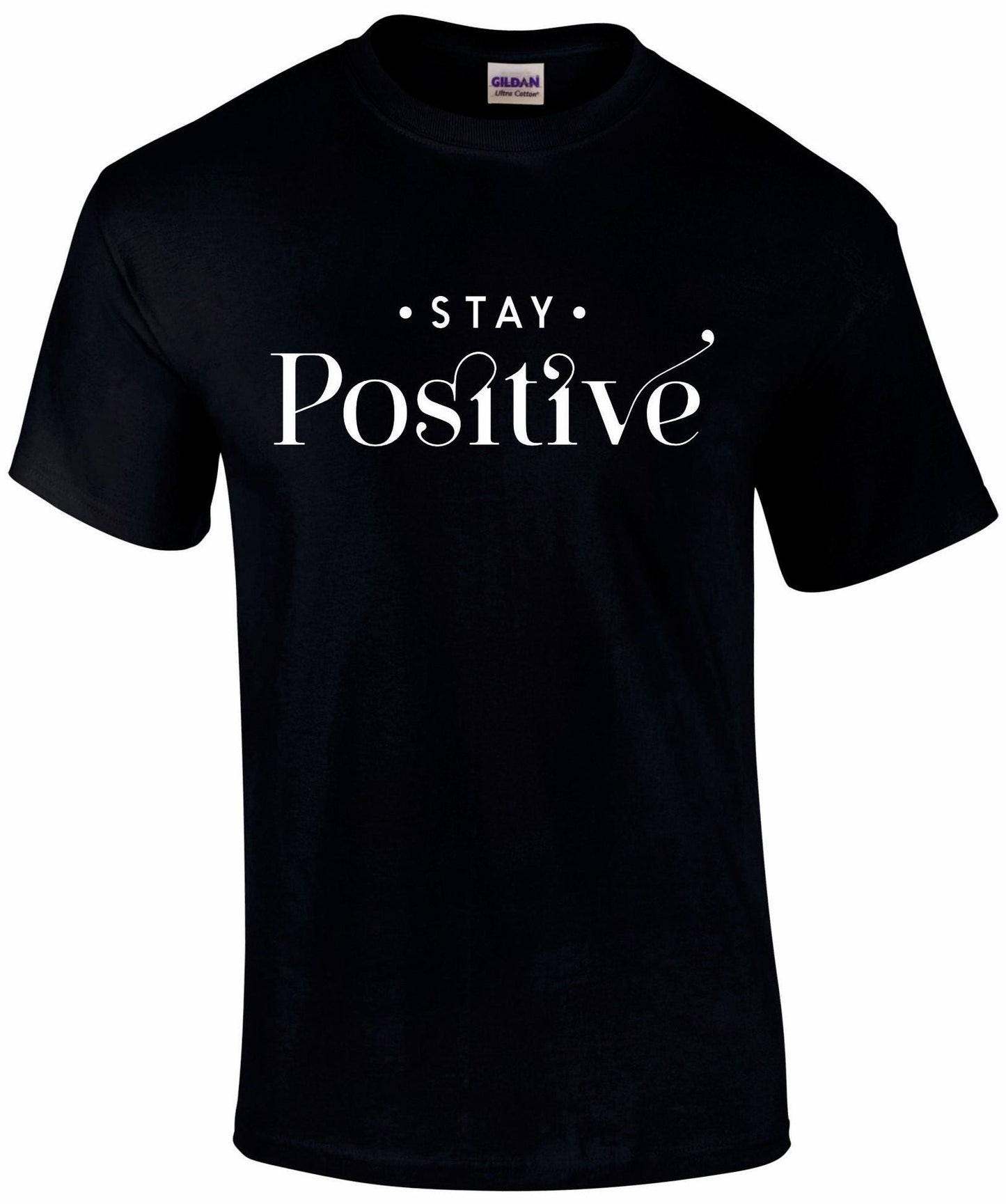 Stay Positive Unisex T-shirt