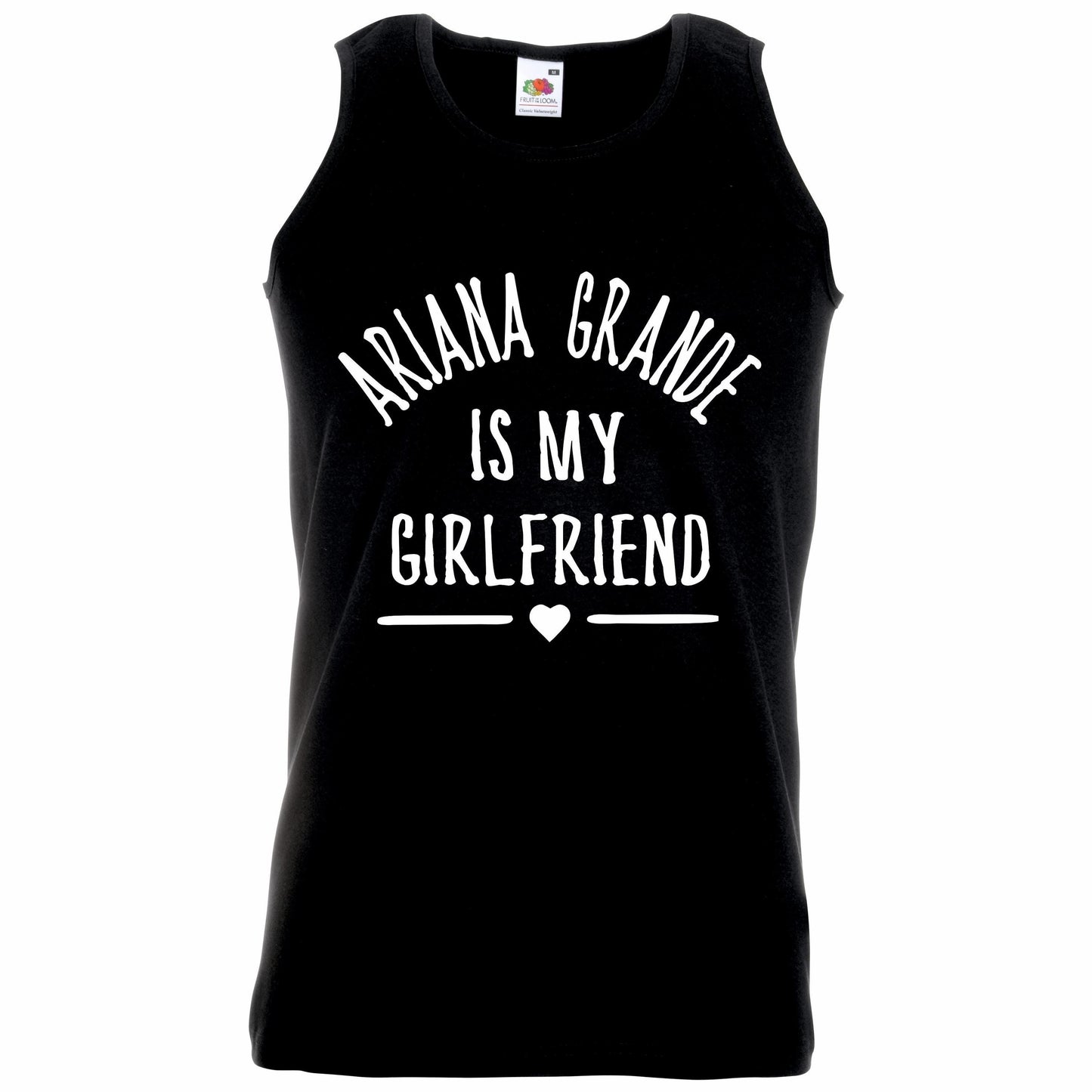 Ariana Grande Is My Girlfriend Vest