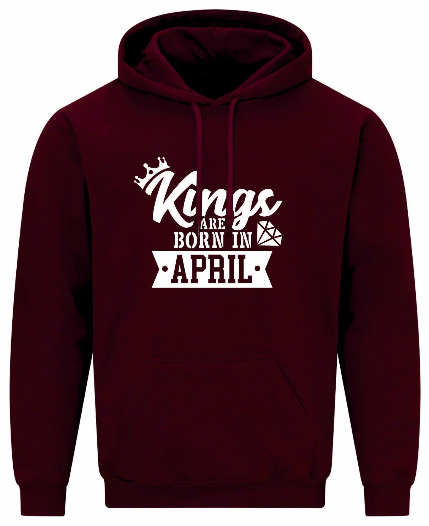 Kings Are Born In April Hoodie