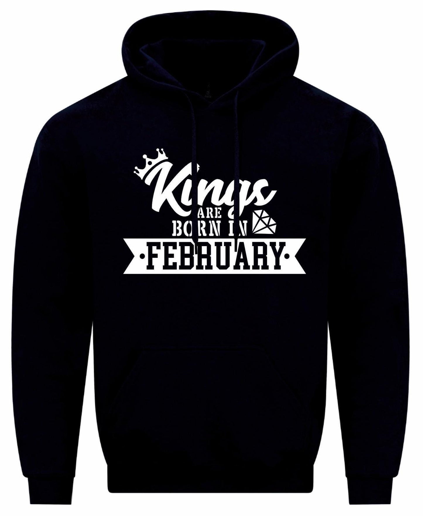 Kings Are Born In February Hoodie