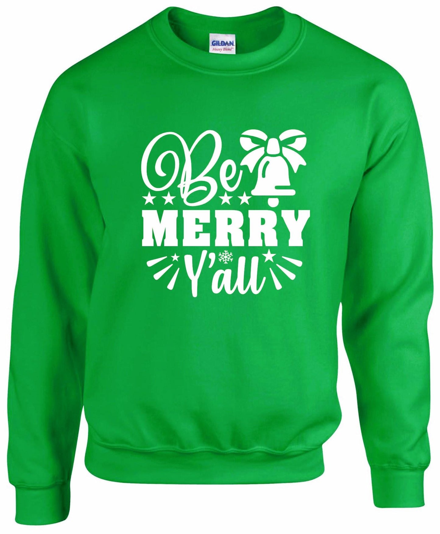 Be Merry Y'all Unisex Sweatshirt