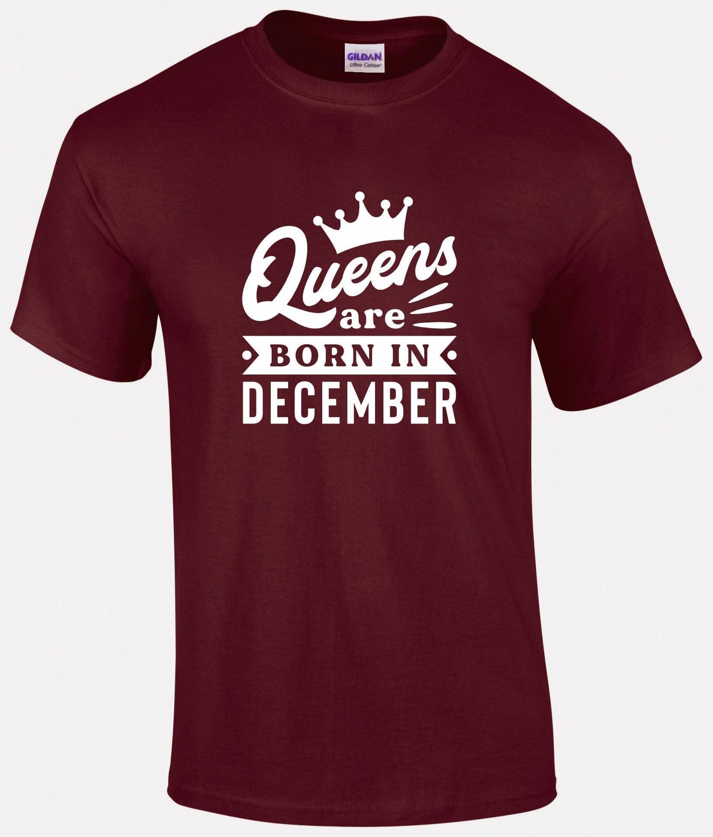 Queens Are Born In December T-shirt