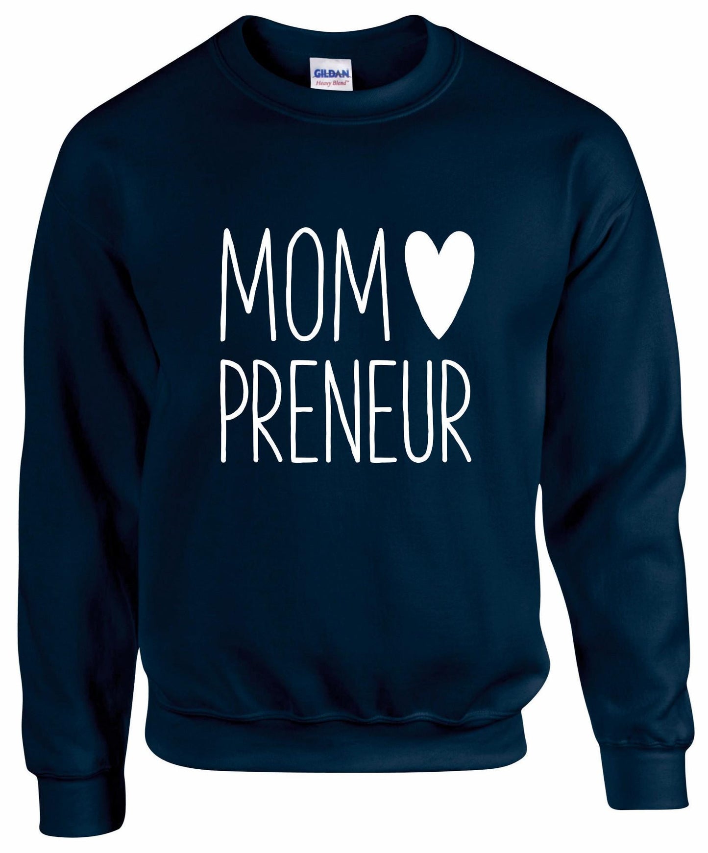 Mompreneur Sweatshirt
