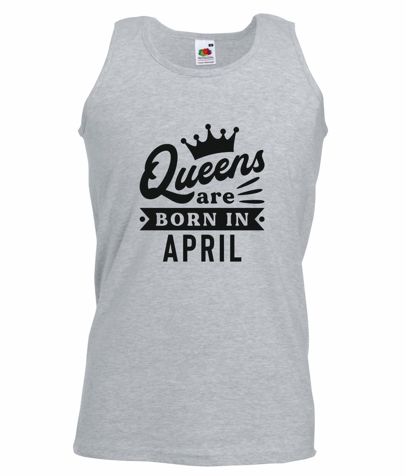 Queens Are Born In April Vest
