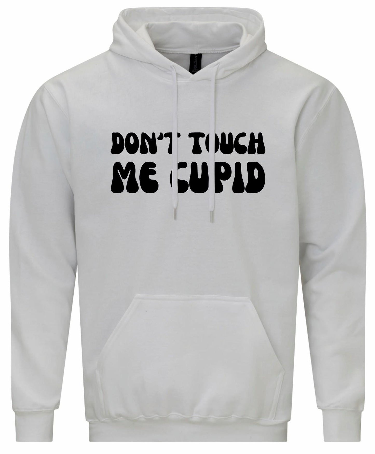 Don't Touch Me Cupid Hoodie