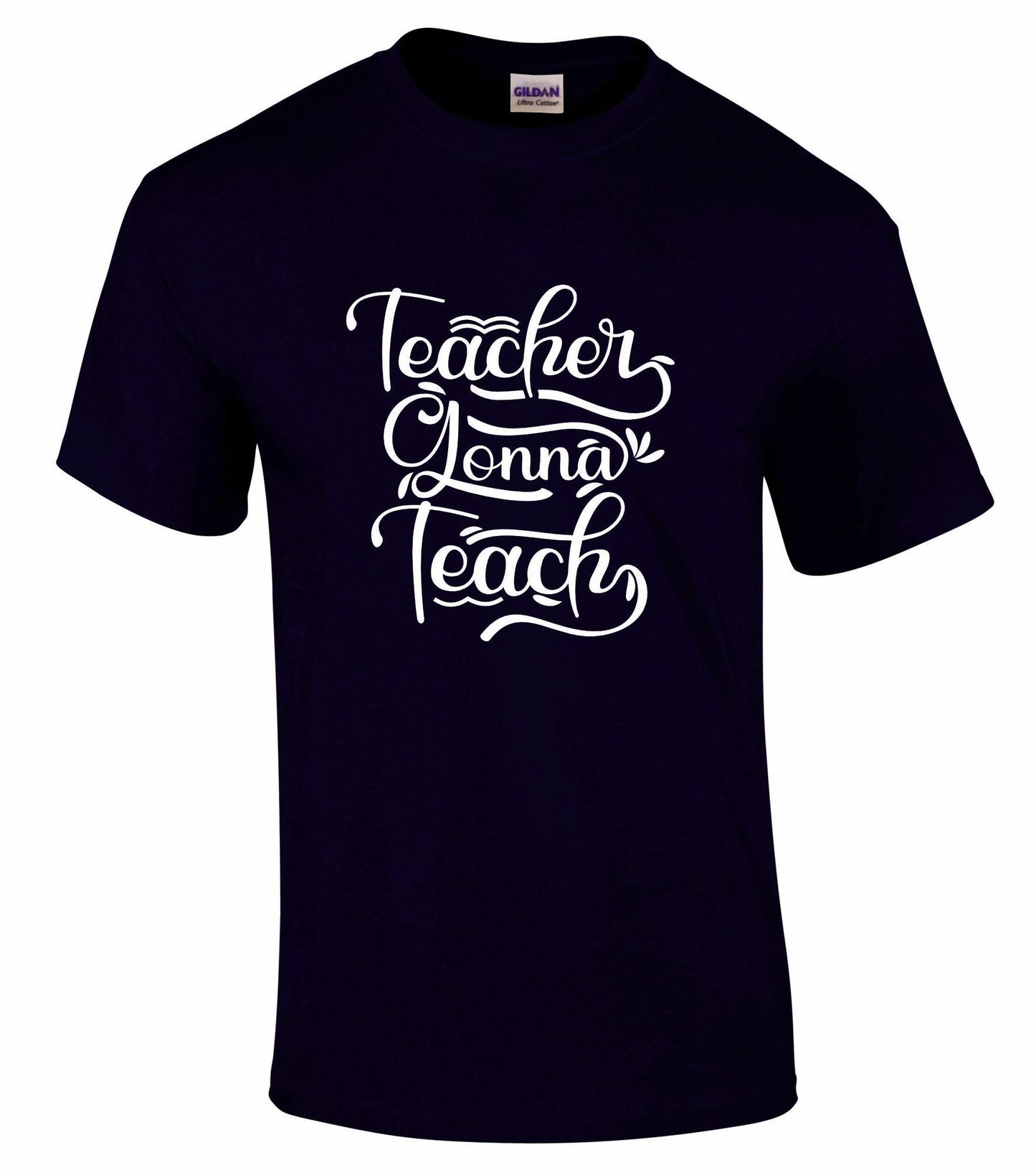 Teachers Gonna Teach Unisex T-shirt