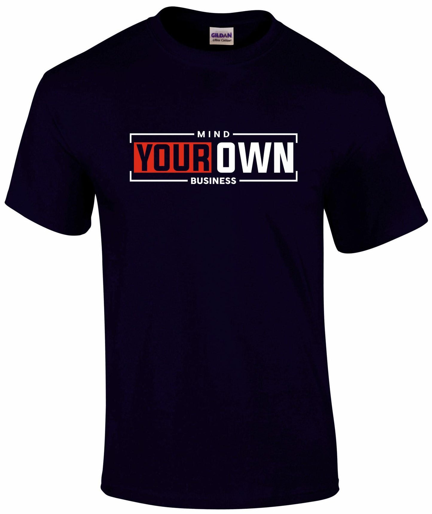 Mind Your Own Business Unisex T-shirt