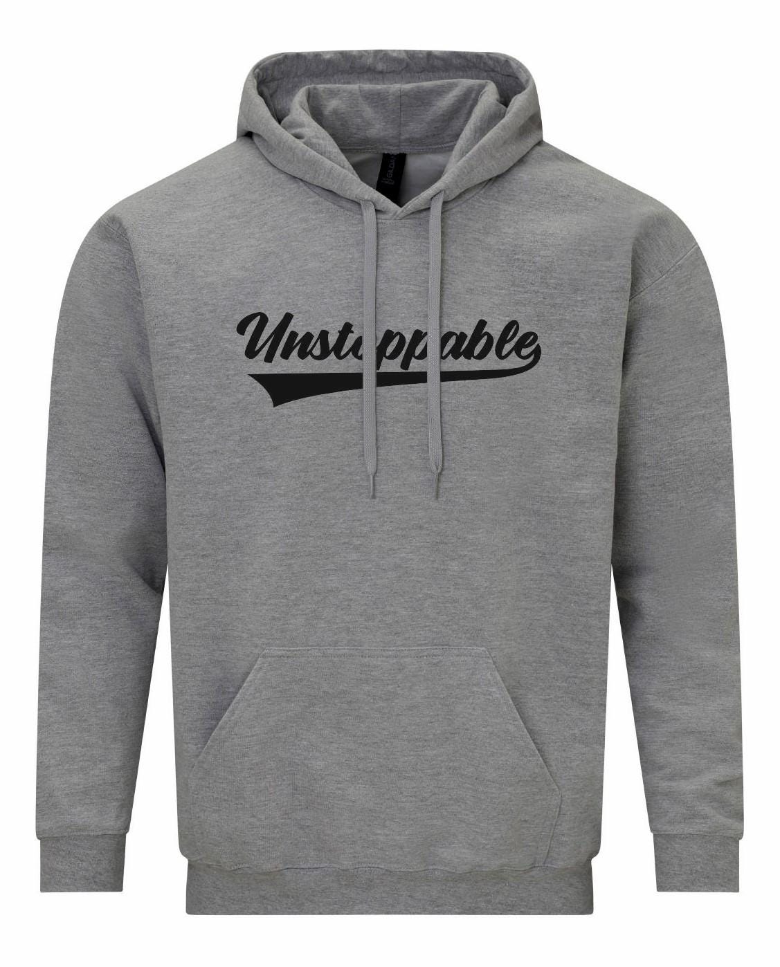 Unstoppable Unisex Hoodie