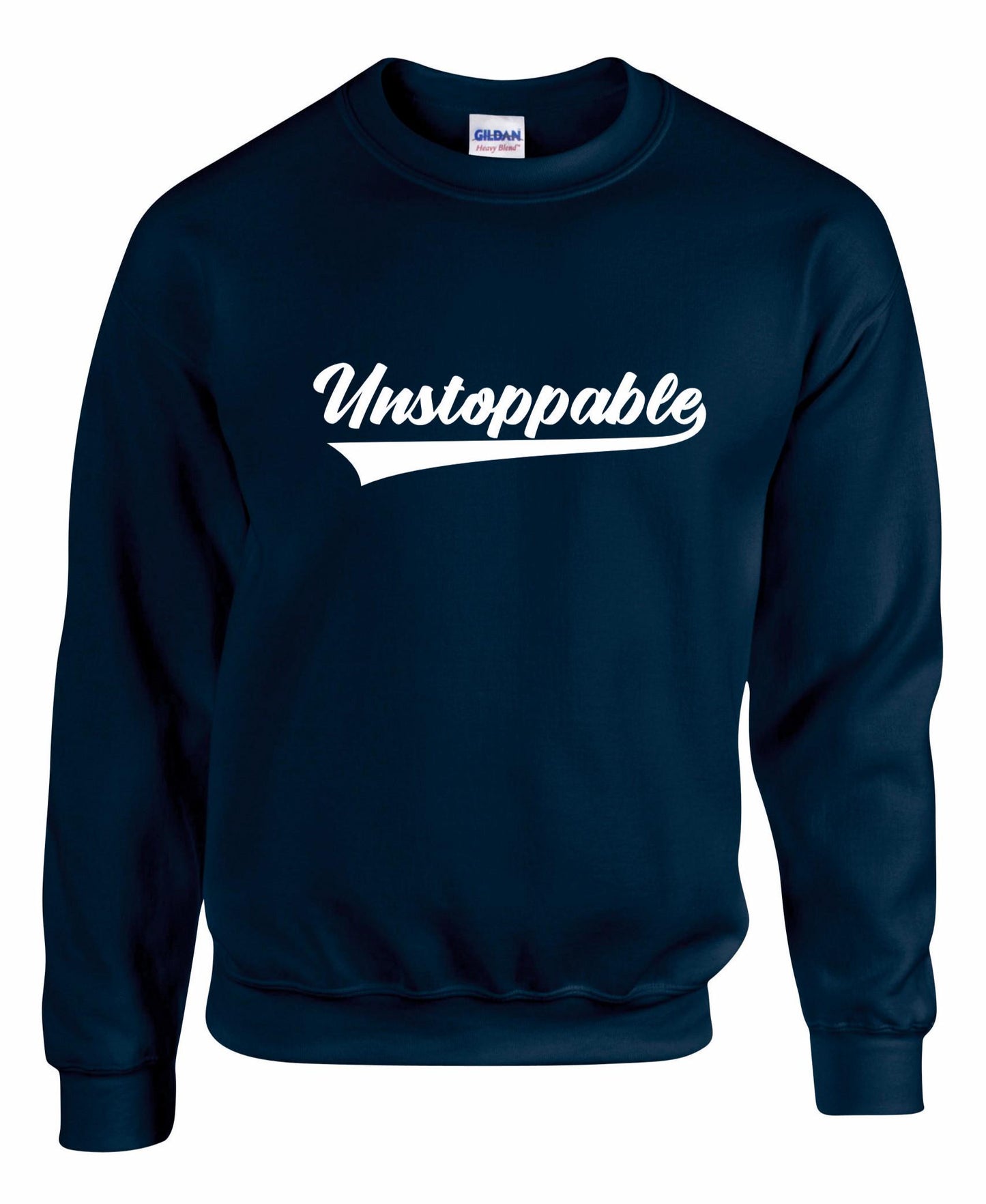 Unstoppable Unisex Sweatshirt