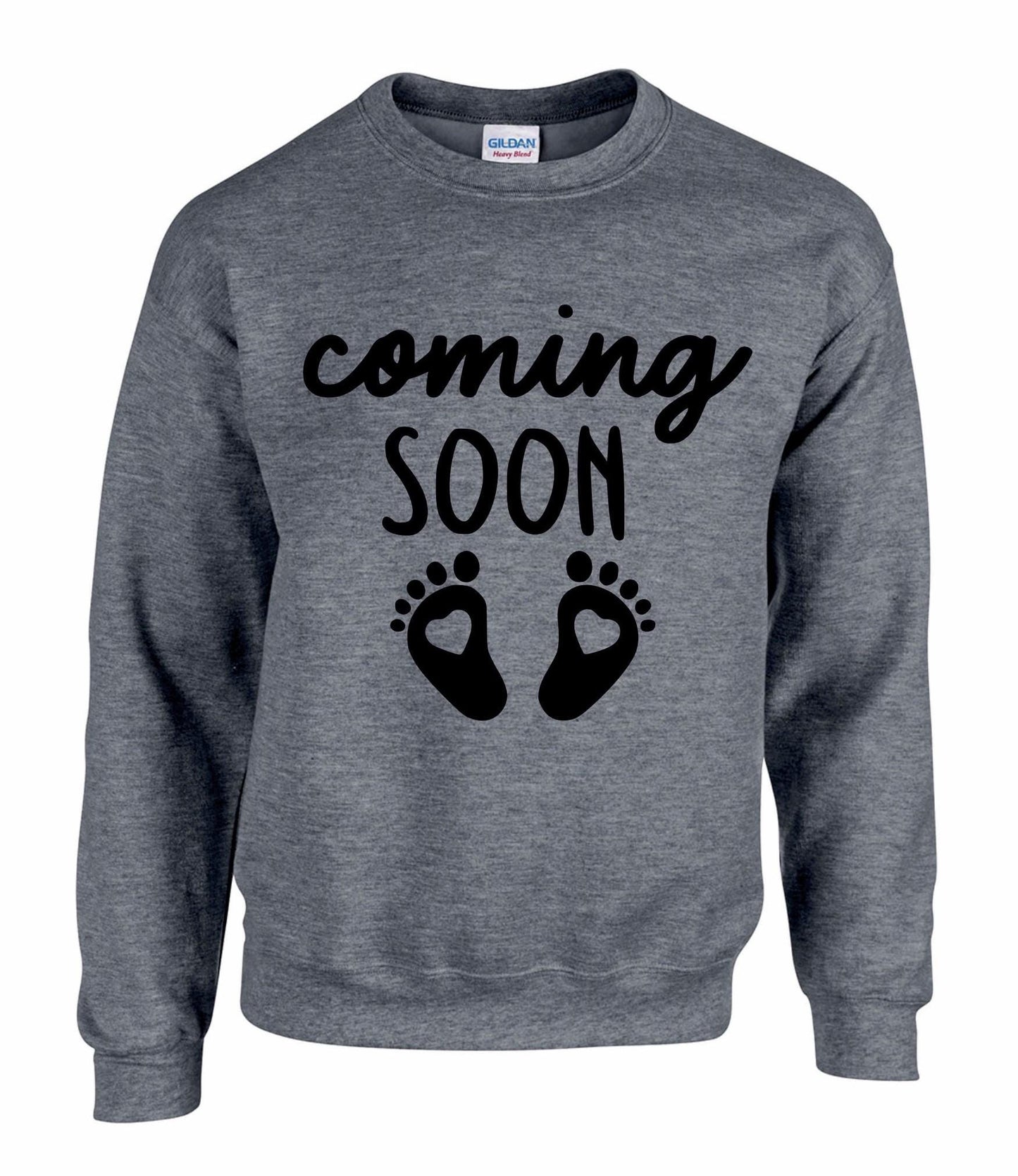 Coming Soon Sweatshirt