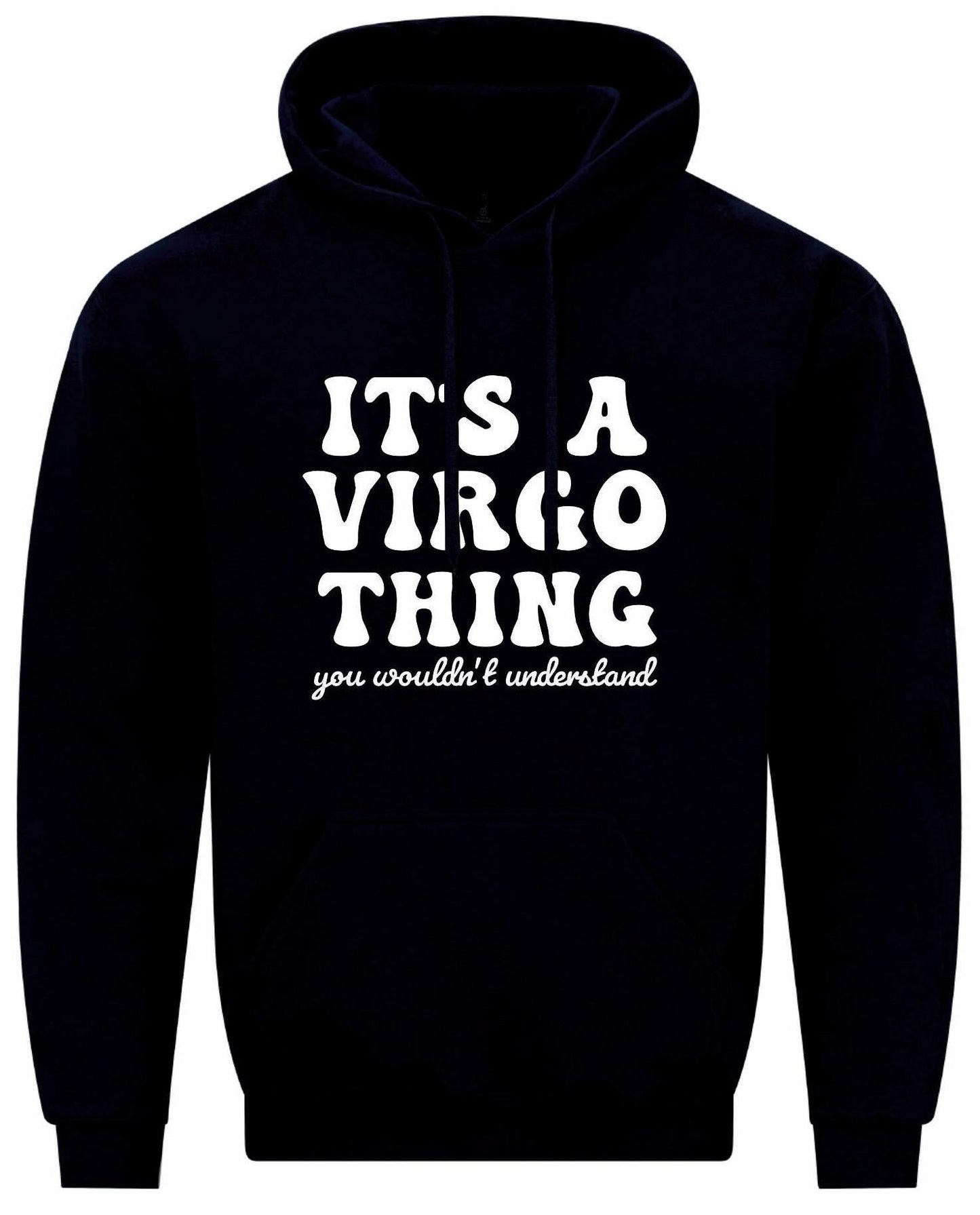 It's A Virgo Thing Unisex Hoodie