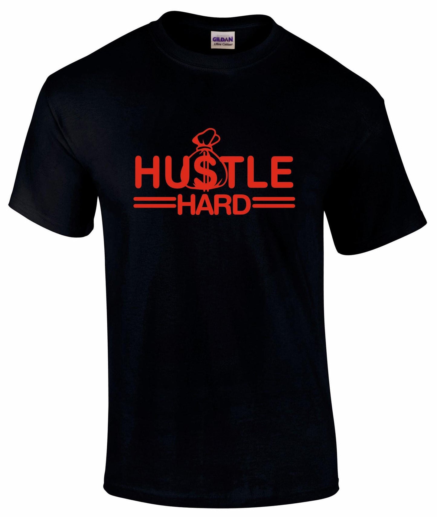 Hustle Hard Unisex T-shirt