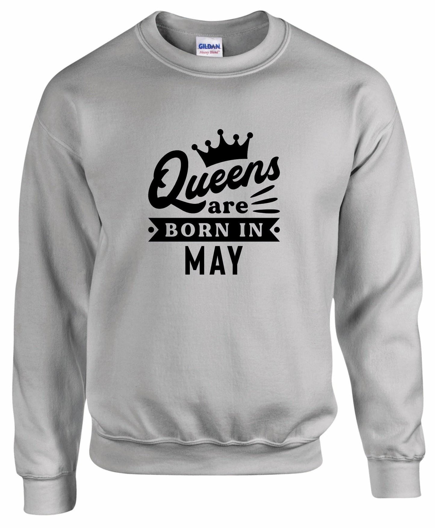 Queens Are Born In May Sweatshirt