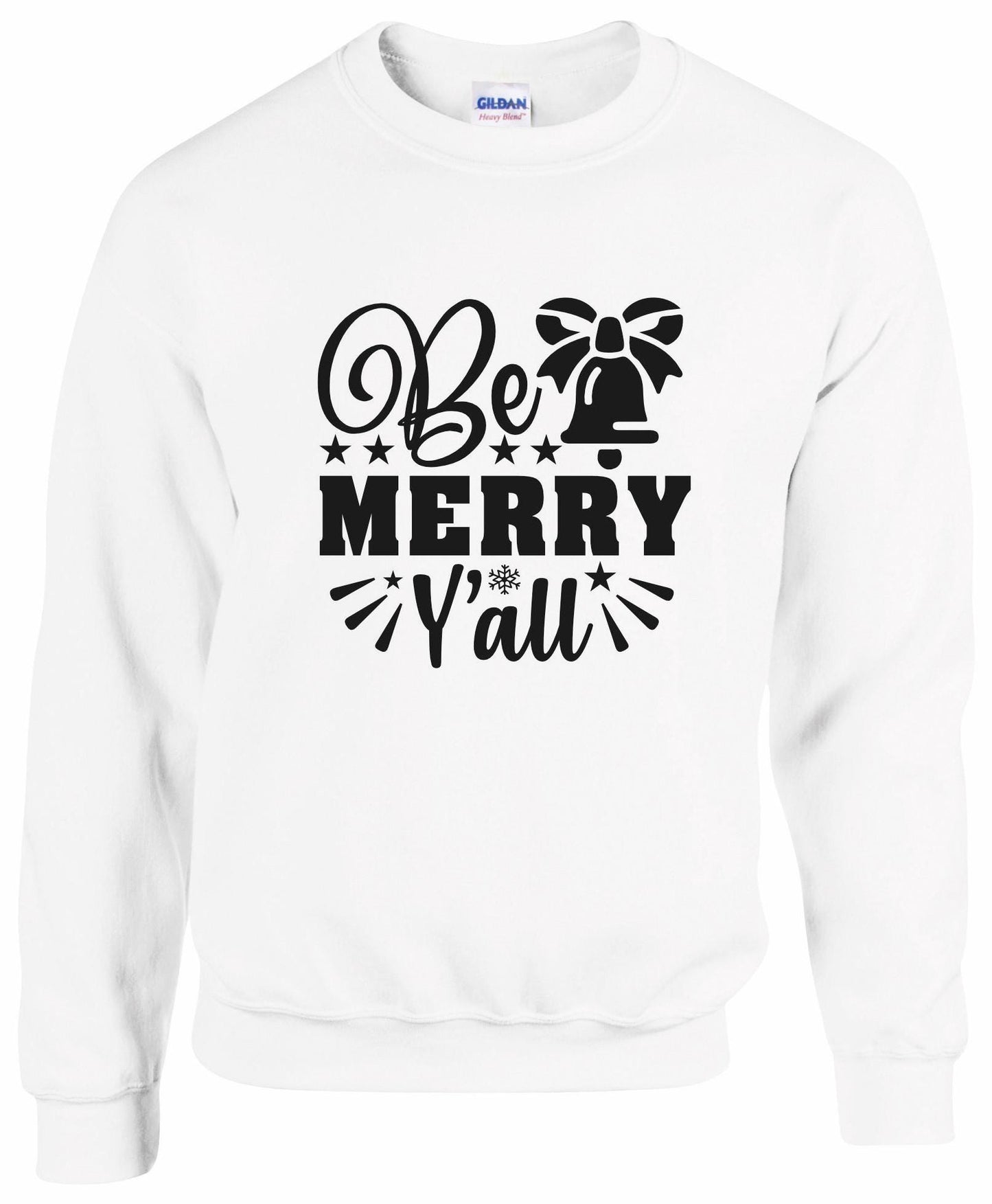Be Merry Y'all Unisex Sweatshirt