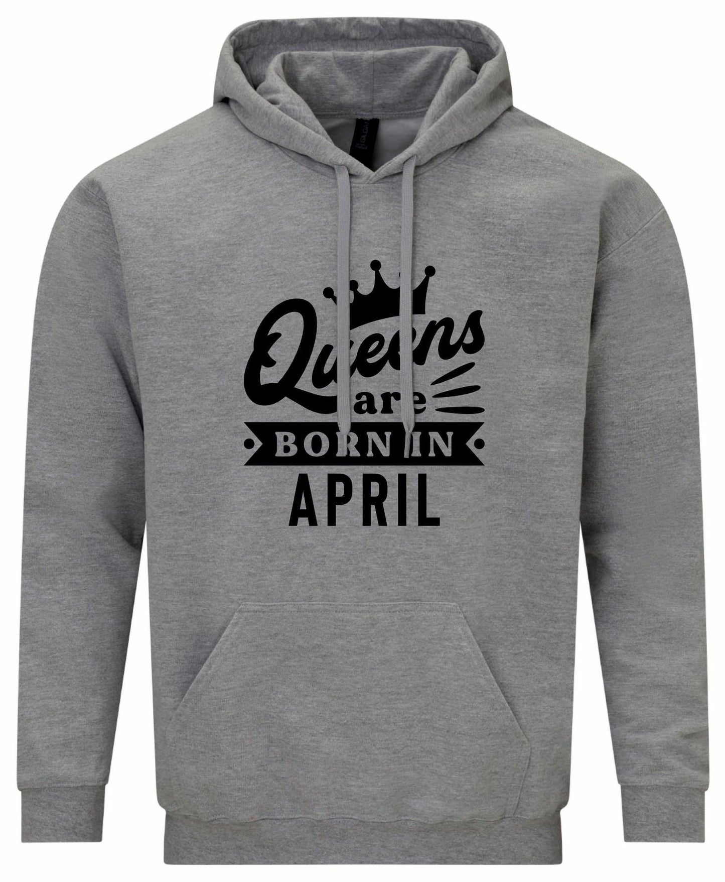 Queens Are Born In April Hoodie