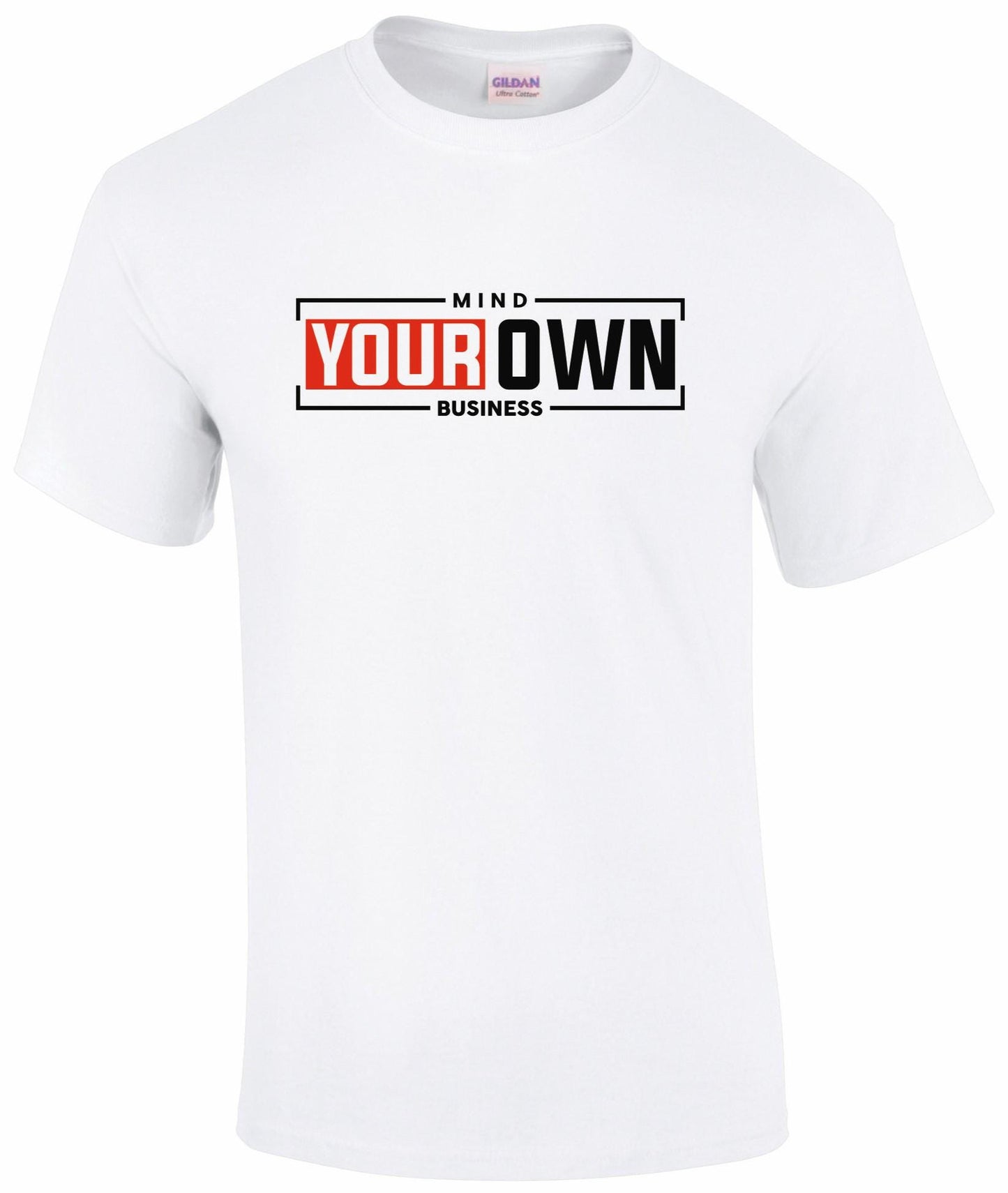 Mind Your Own Business Unisex T-shirt