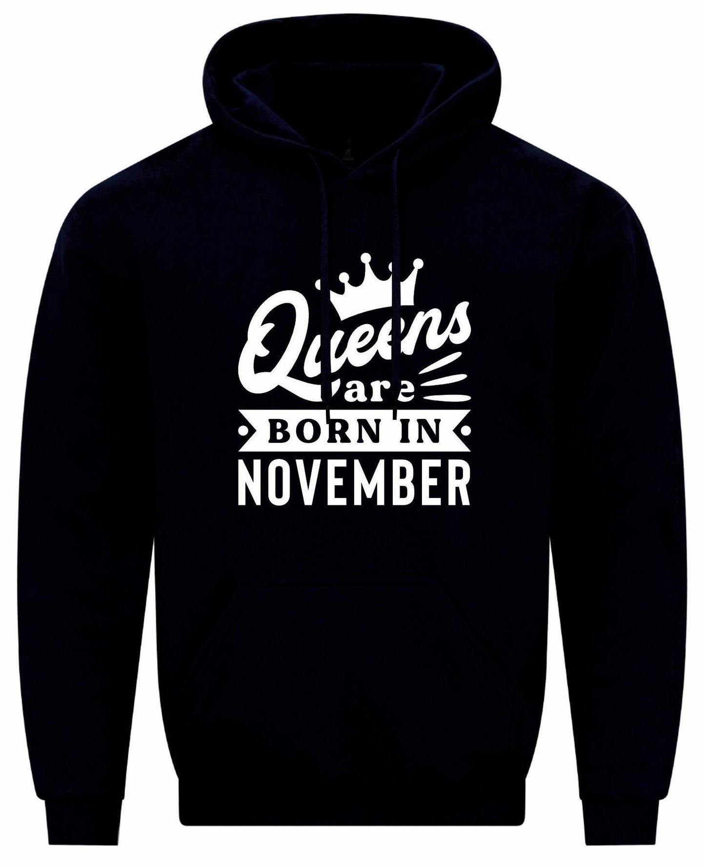Queens Are Born In November Hoodie