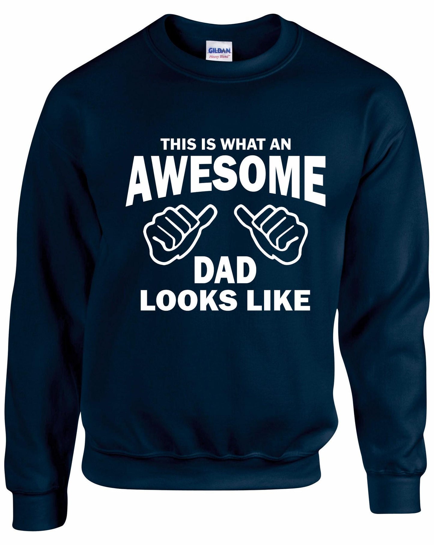 Awesome DAD Sweatshirt
