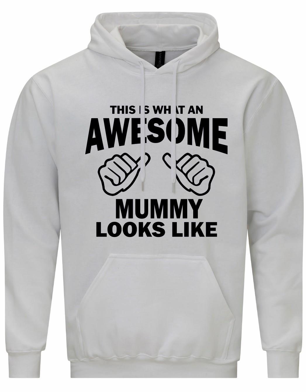 Awesome MUMMY Hoodie