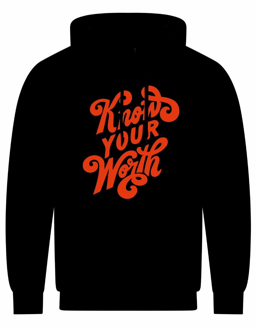 Know Your Worth Unisex Hoodie