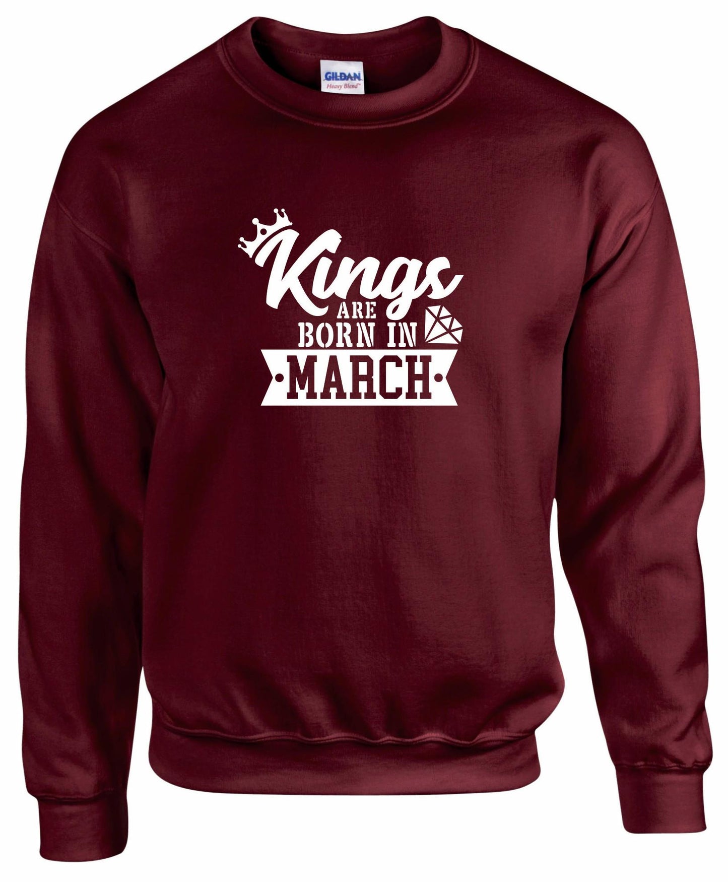 Kings Are Born In March sweatshirt