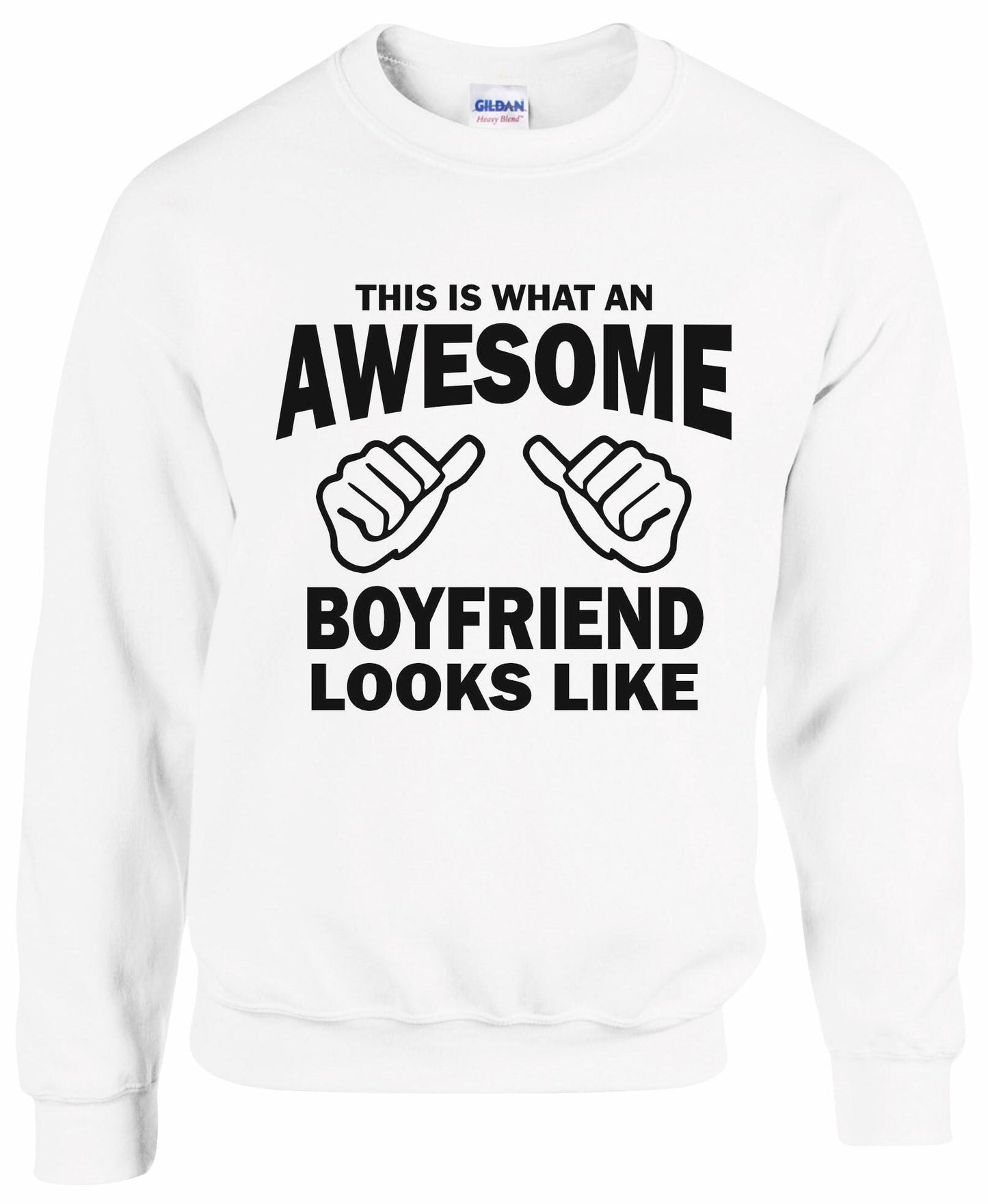 Awesome boyfriend Sweatshirt