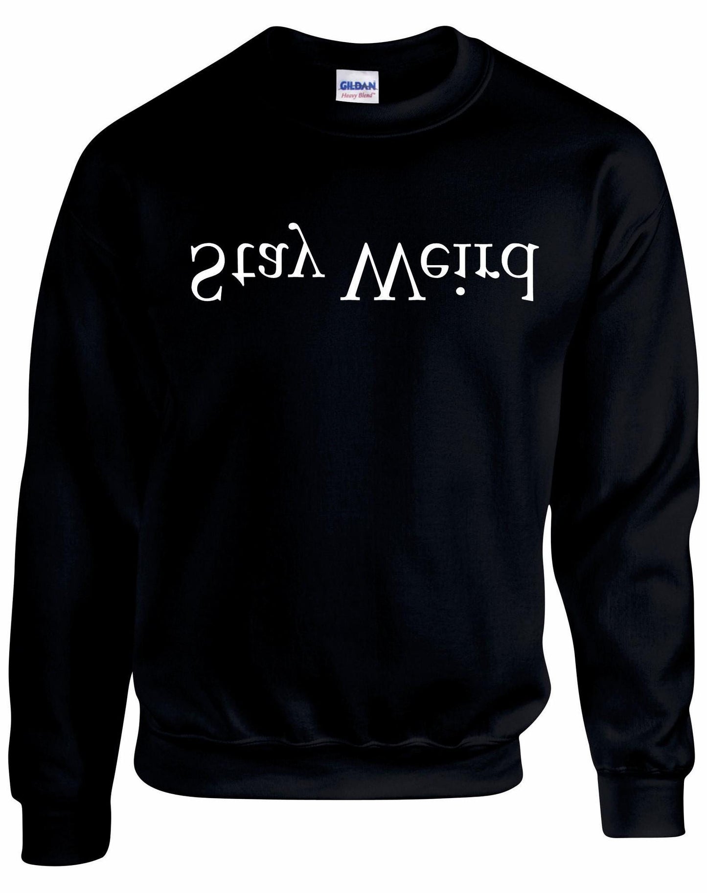 Stay Weird Unisex Sweatshirt
