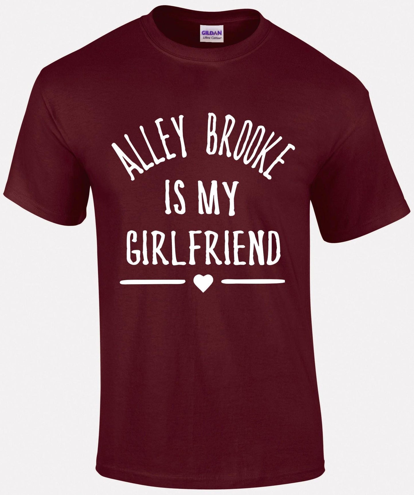 Alley Brooke Is My Girlfriend T-Shirt