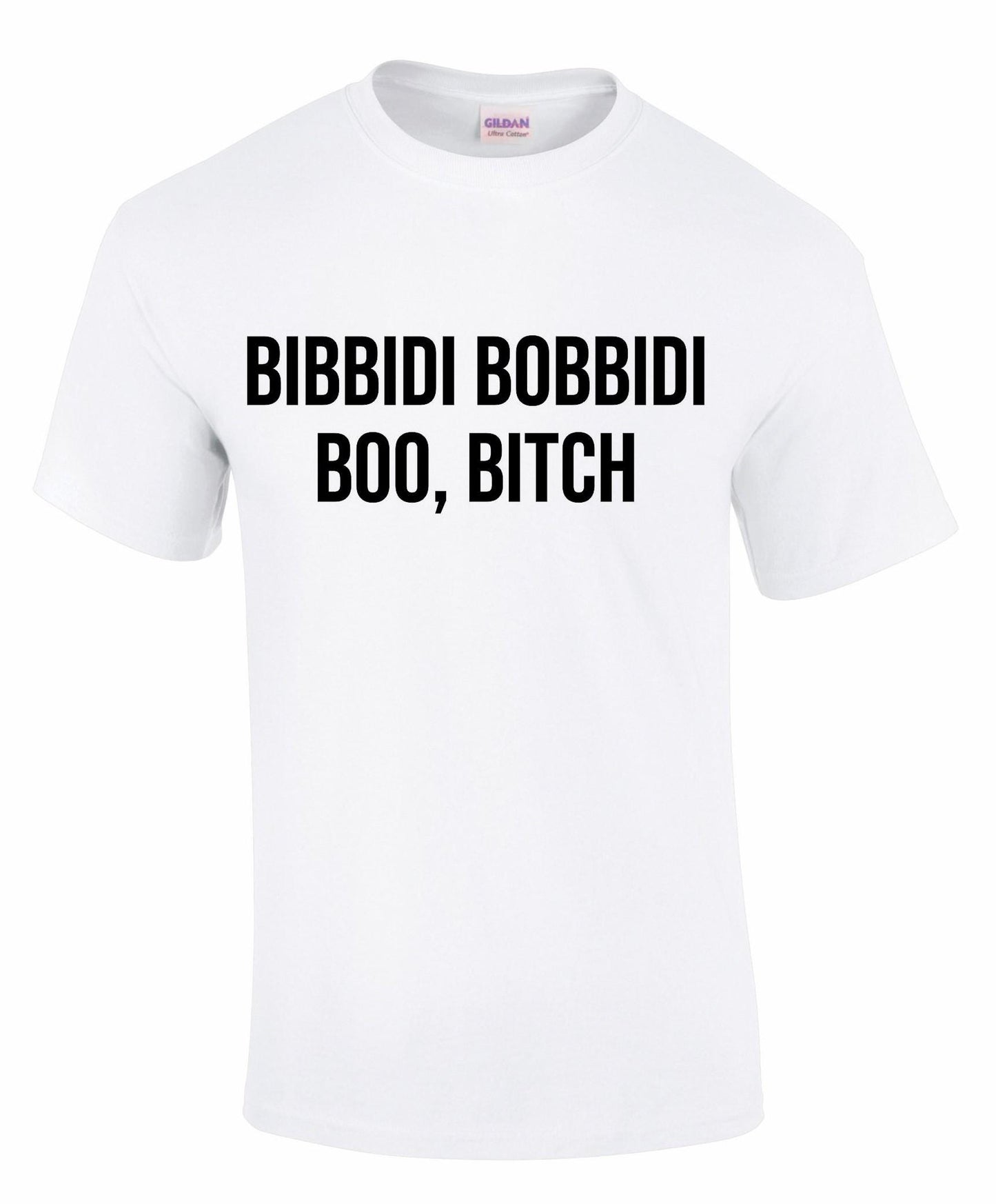 Bibbidi Bobbidi Boo Bitc* Unisex T-shirt