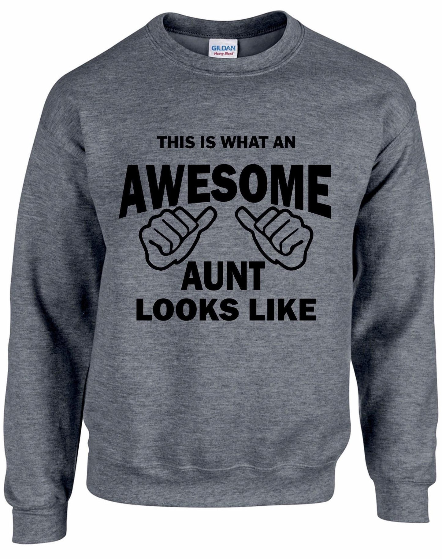 Awesome AUNT Sweatshirt