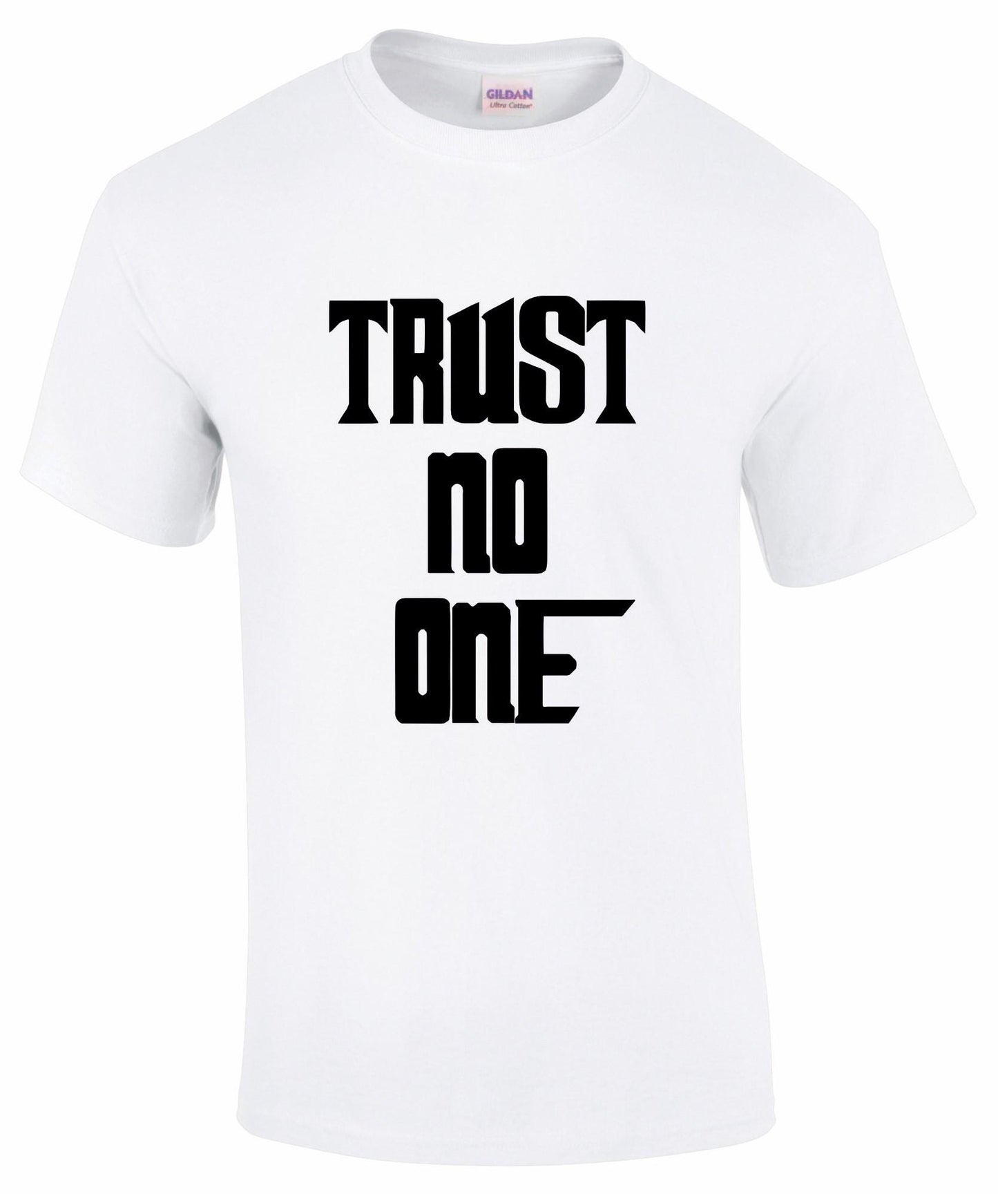 Trust No One Unisex T-shirt