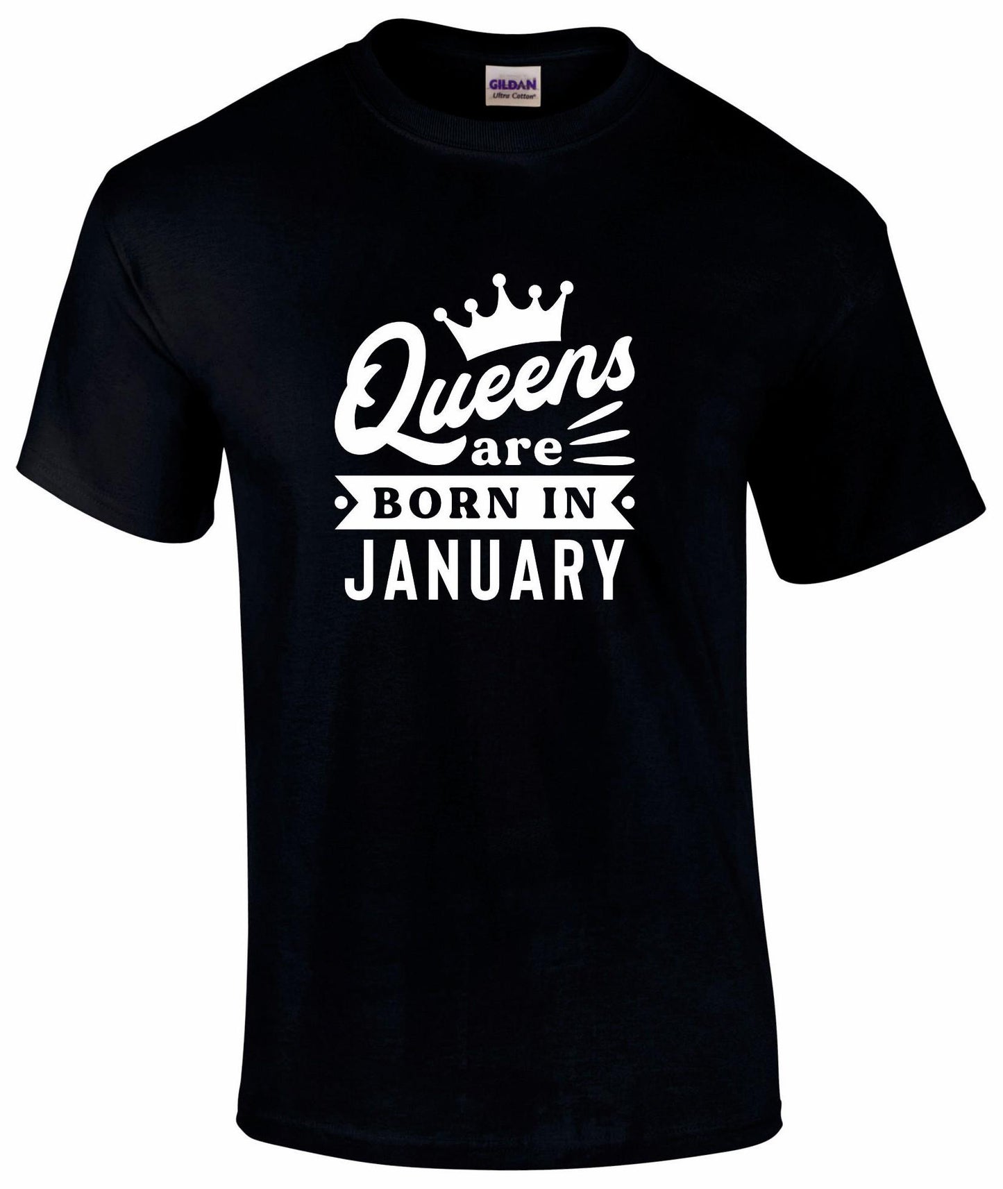 Queens Are Born In January T-shirt