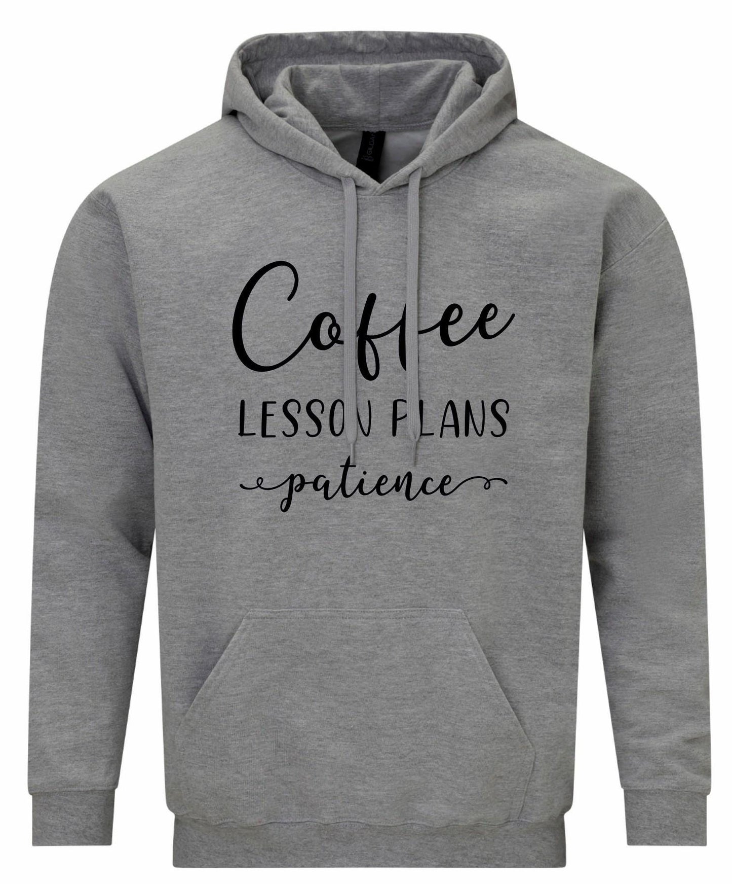 Coffee. Lesson Plans. Patience Unisex Hoodie
