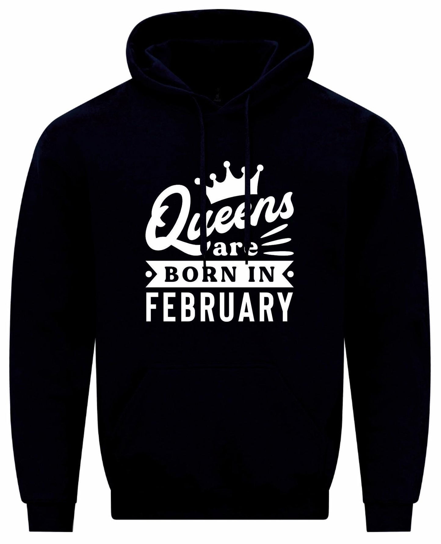 Queens Are Born In February Hoodie