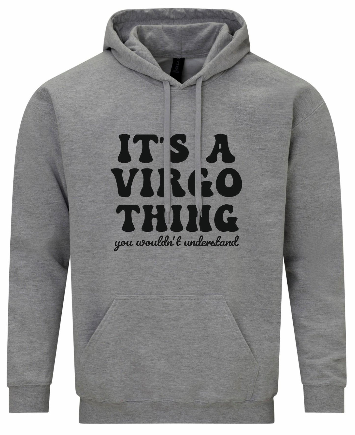 It's A Virgo Thing Unisex Hoodie