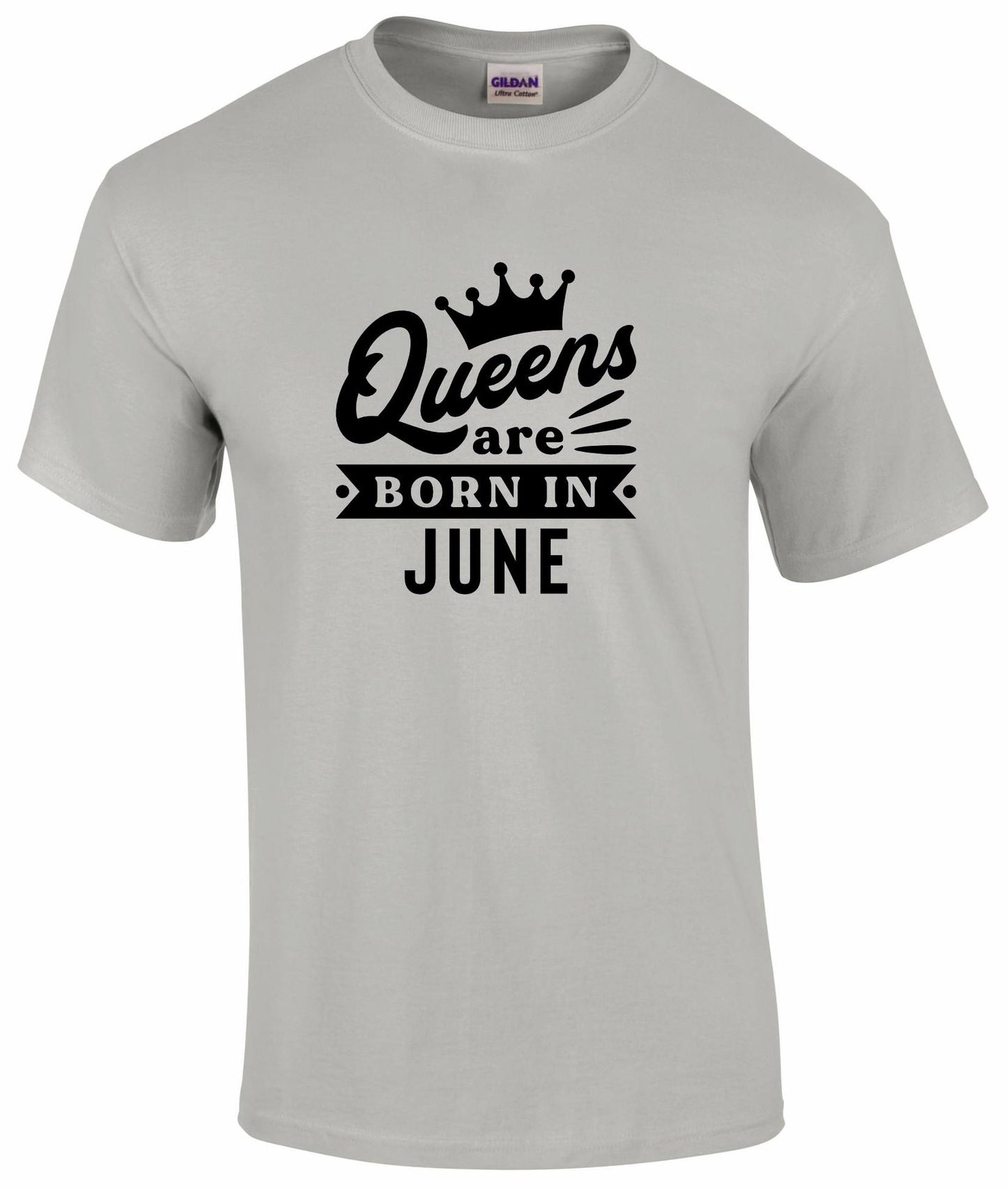 Queens Are Born In June T-shirt
