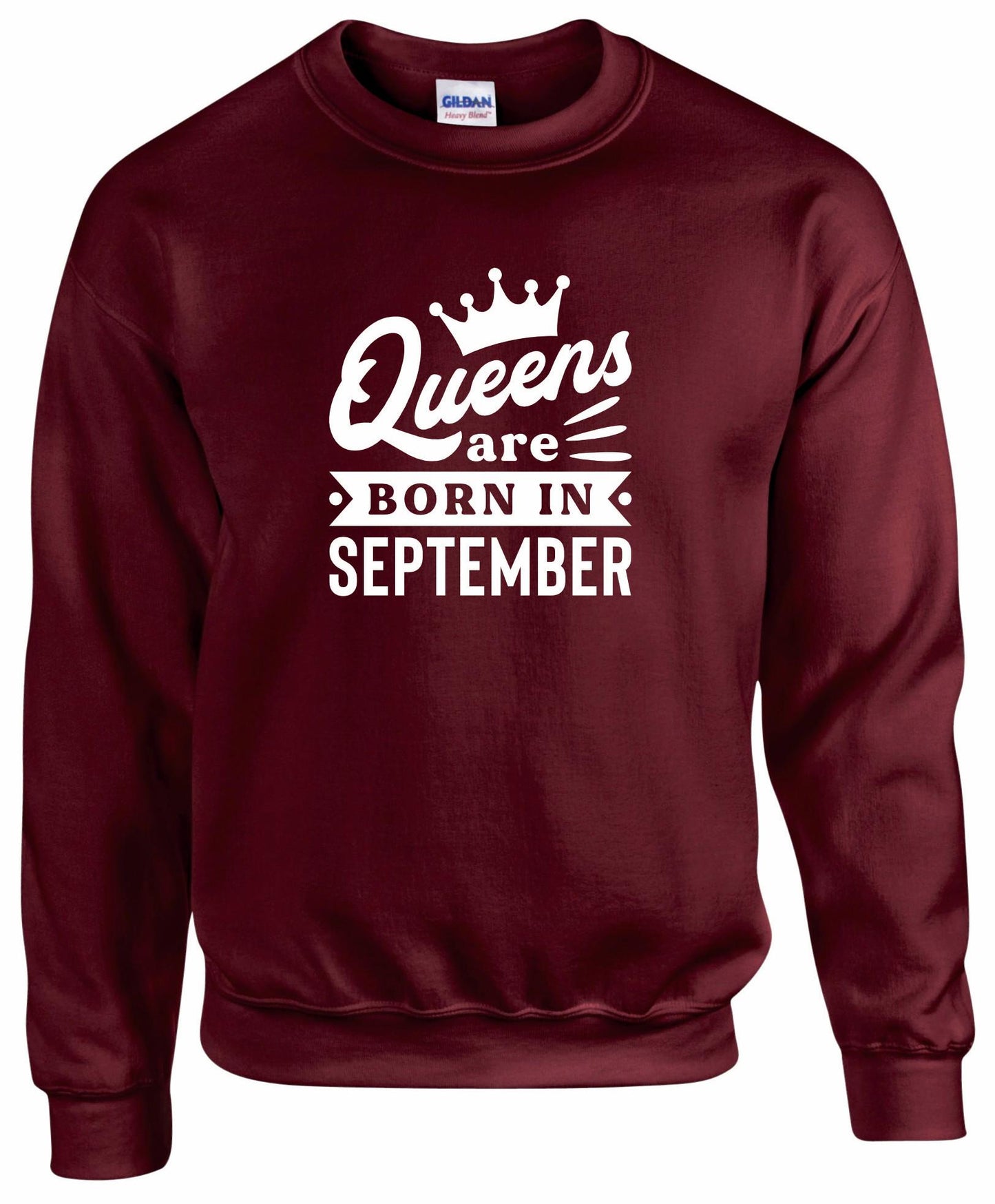 Queens Are Born In September Sweatshirt