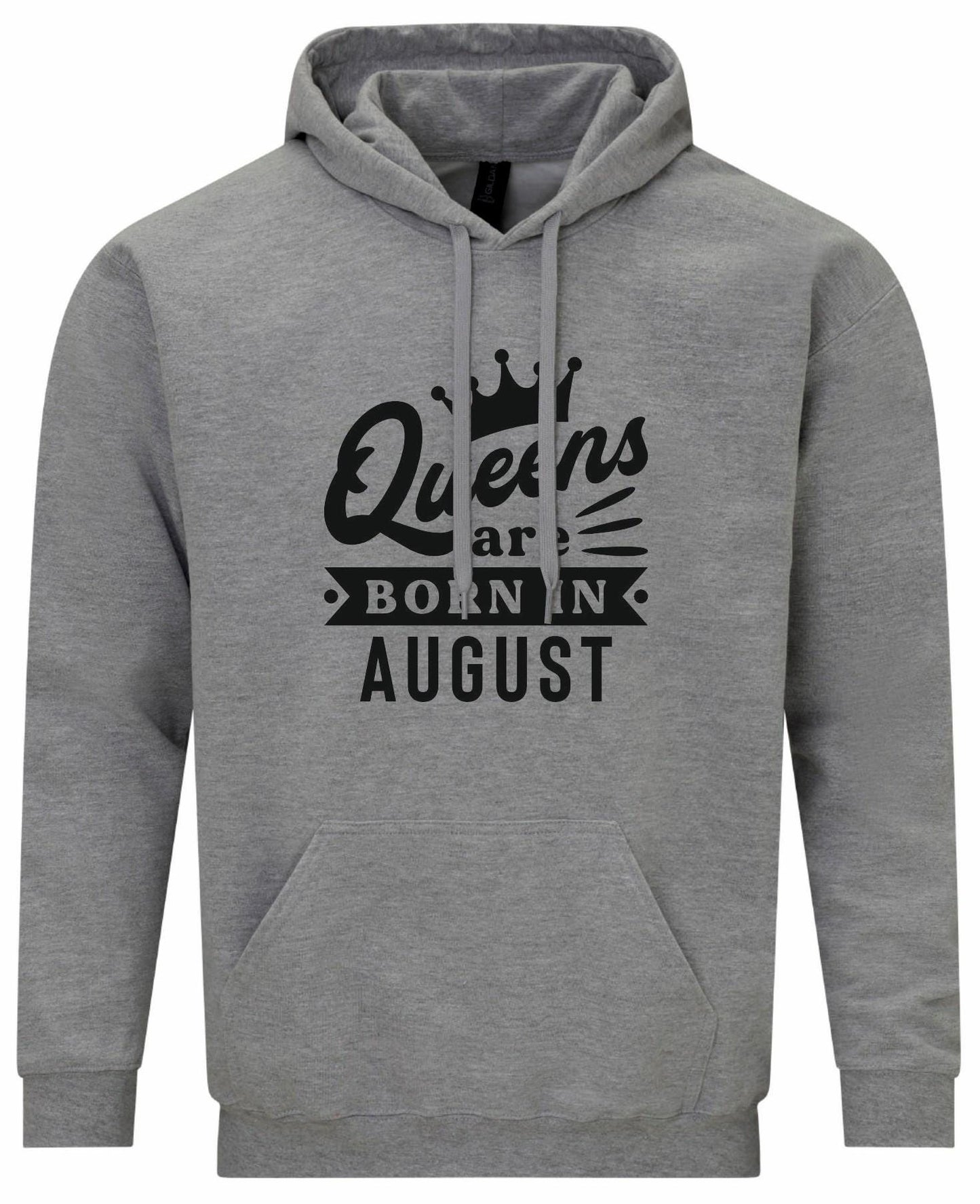 Queens Are Born In August Hoodie