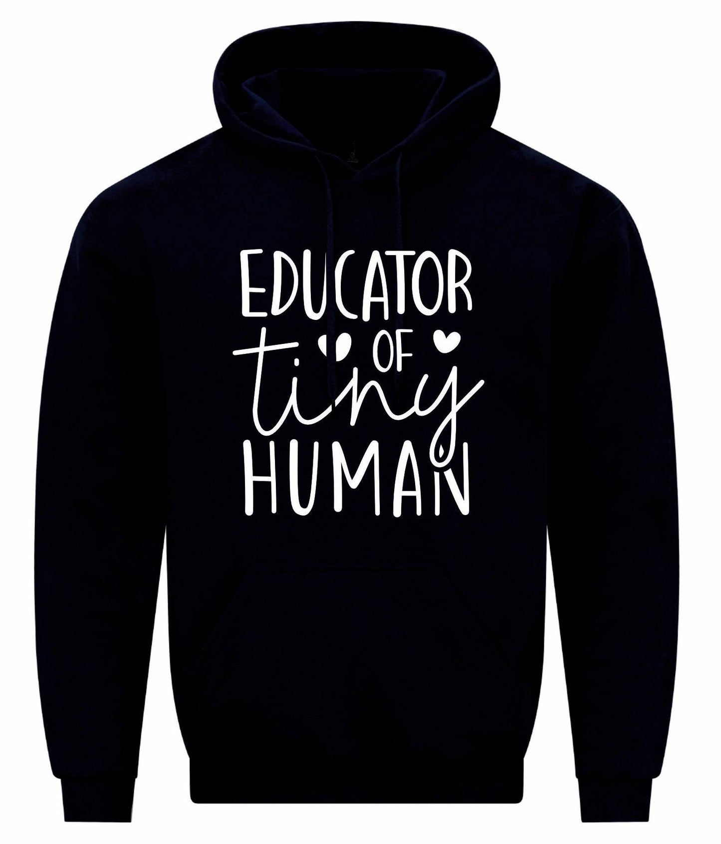 Educator Of Tiny Human Unisex Hoodie