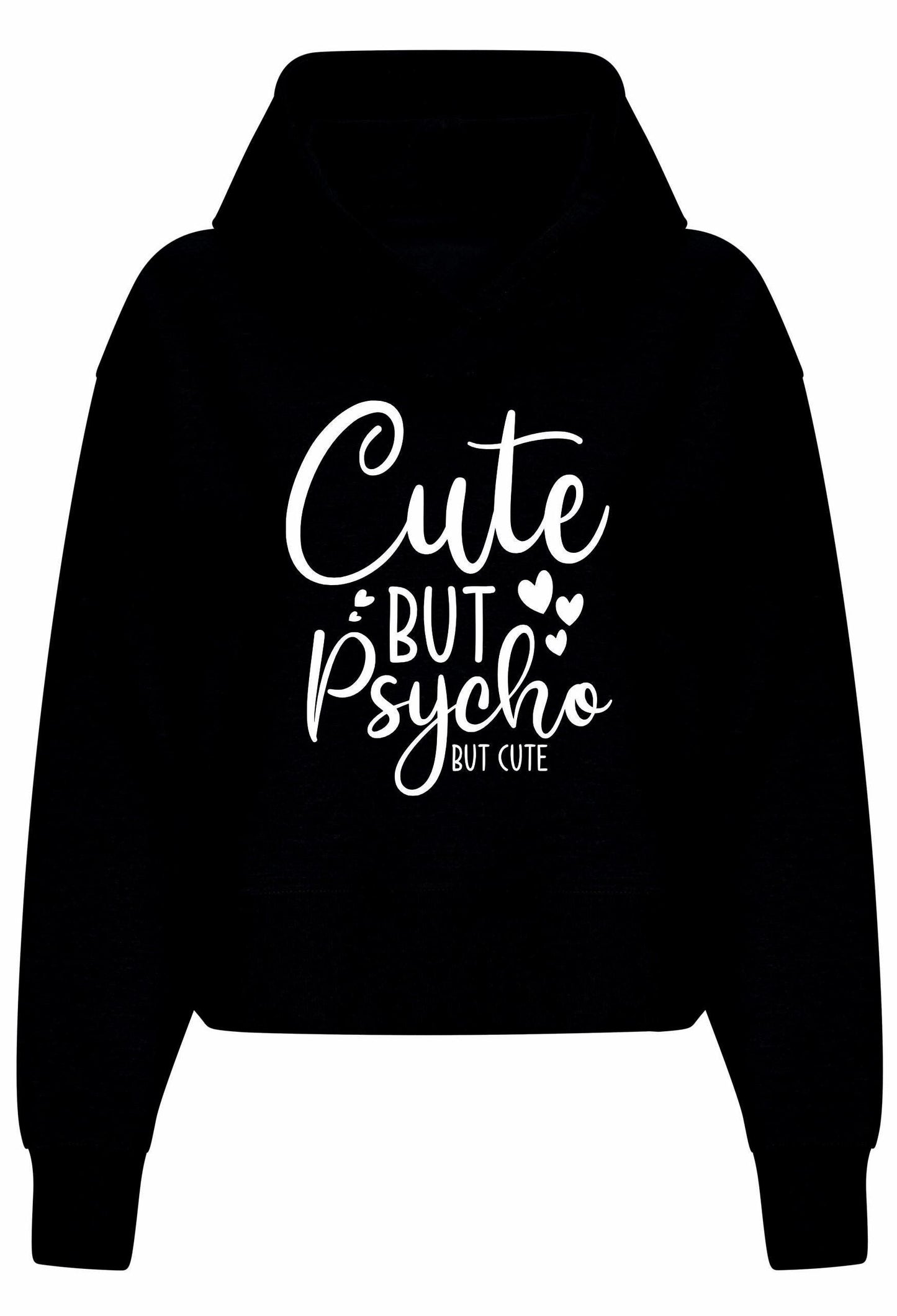 Cute But Psycho Women's Relaxed Hoodie