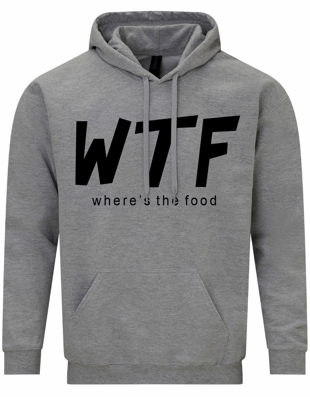 WTF "Wheres The Food" Unisex Hoodie