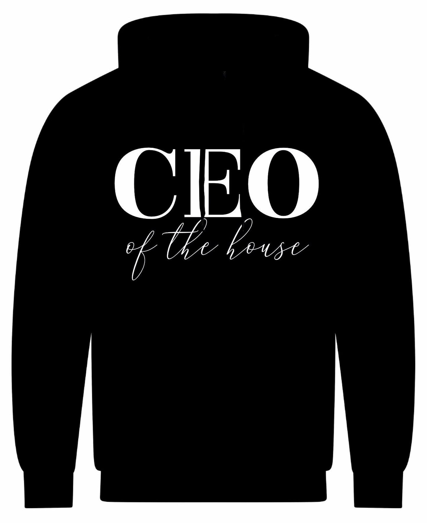 CEO of the House Hoodie