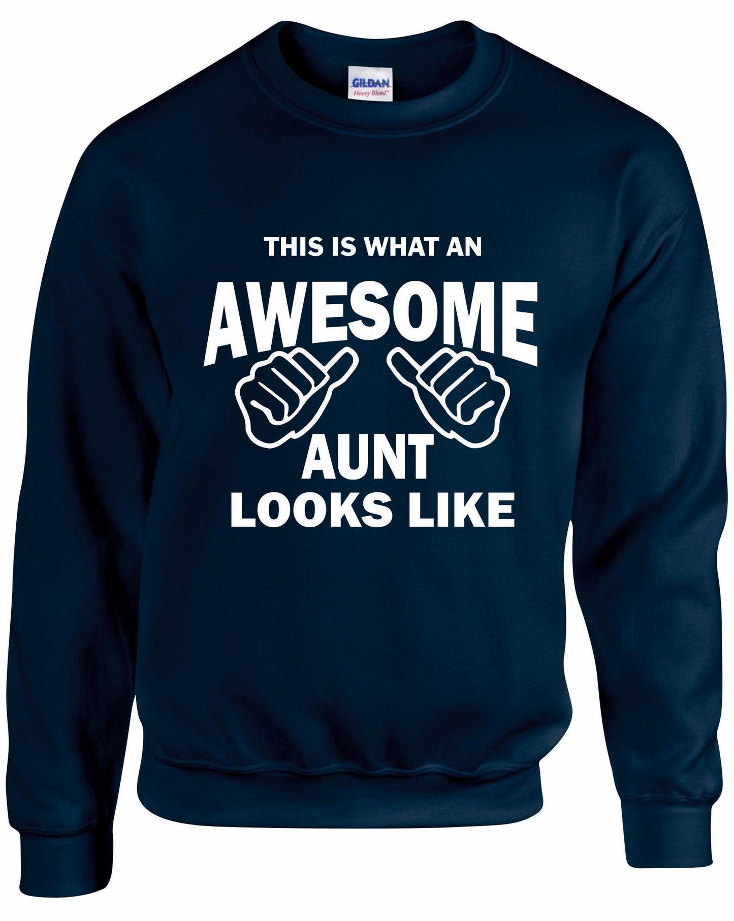 Awesome AUNT Sweatshirt